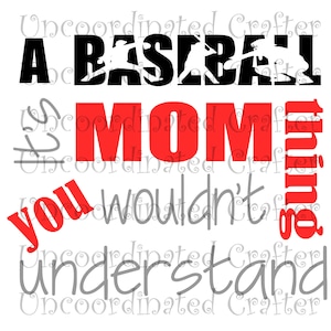 baseball mom thing you wouldn&#39;t understand svg// baseball svg// baseball mom svg