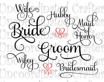 bridal party svg// bride svg// groom svg// bridesmaid svg// bridal set svg// wedding cut files