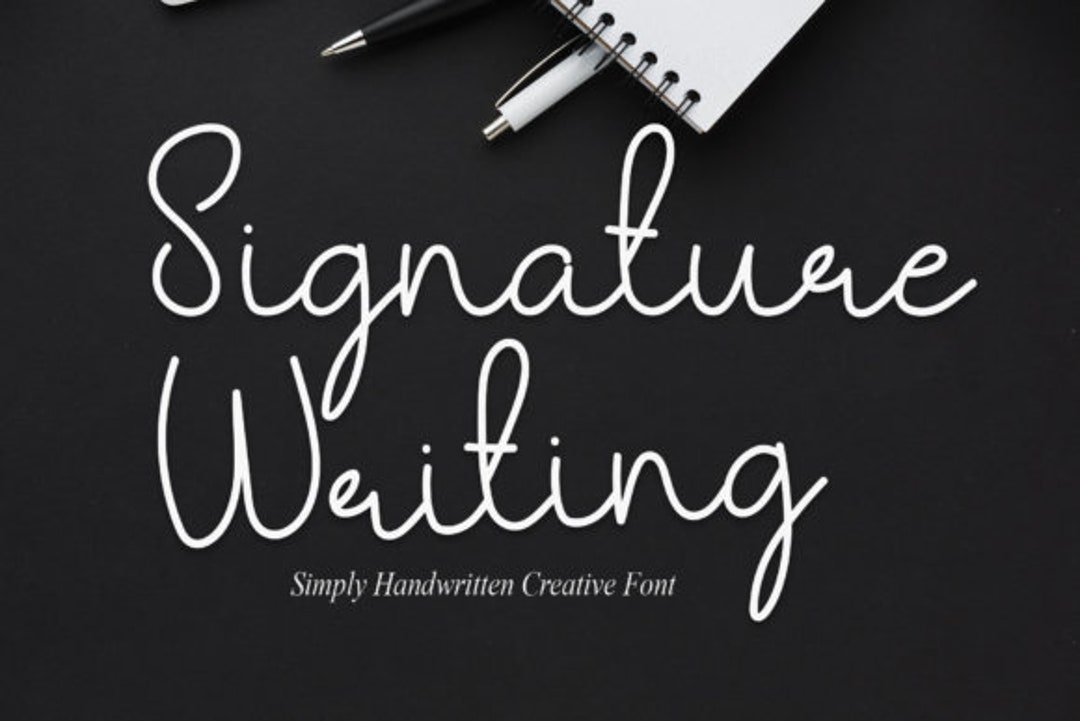Signature Writing - Calligraphy Font, Script Font, Cricut Font Svg ...