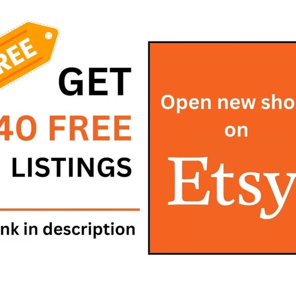40 kostenlose Etsy-Einträge, um einen neuen Shop zu eröffnen ** KEIN KAUF ** Für neue Verkäufer Erhalten Sie 40 kostenlose Einträge, Link in der Beschreibung - https://etsy.me/45RO2xa