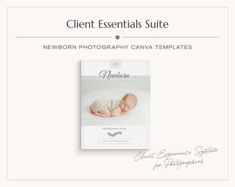 Newborn Photography Client Essentials Suite | Newborn Photography Guide  |  Editable Canva Templates