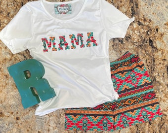 Southwestern MAMA Outfit, Gift for Mom, Southwestern Shorts and Tee, AZTEC New Mom and ME