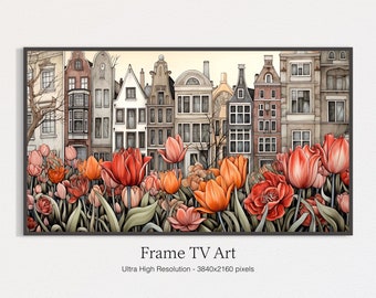 Amsterdam Houses and Tulips Samsung Frame TV Art, Samsung Frame TV Art NL, Vintage Frame Tv Art Netherlands, Amsterdam Cityscape