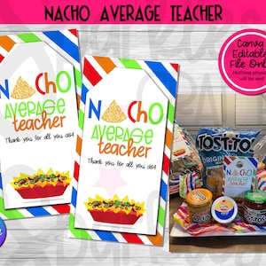Nacho Average Teacher, Not Your Average Teacher, Teacher Appreciation ...