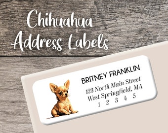 Chihuahua Return Address Labels Chi Label Personalized Address Label Custom Digital Printed Dog Lover Gift for Dog Owner Chihuahua Sticker