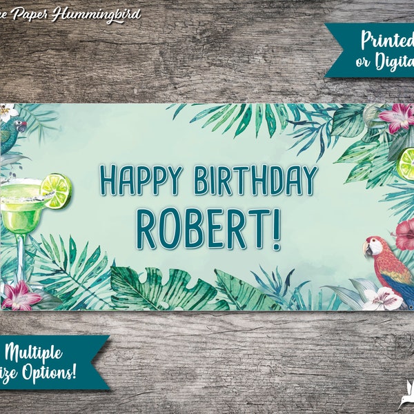 Margarita Birthday Banner 005, Margarita 60th Birthday Sign, Happy Birthday Pool Party Cookout, Vinyl Printed Tropical Parrot 65th Beach