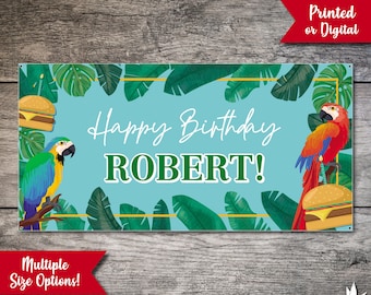 Margarita Birthday Banner, Cheeseburger 60th Birthday Banner, Pool Party Cookout Vinyl Printed Party Sign Tropical Parrot 50th 65th 70th