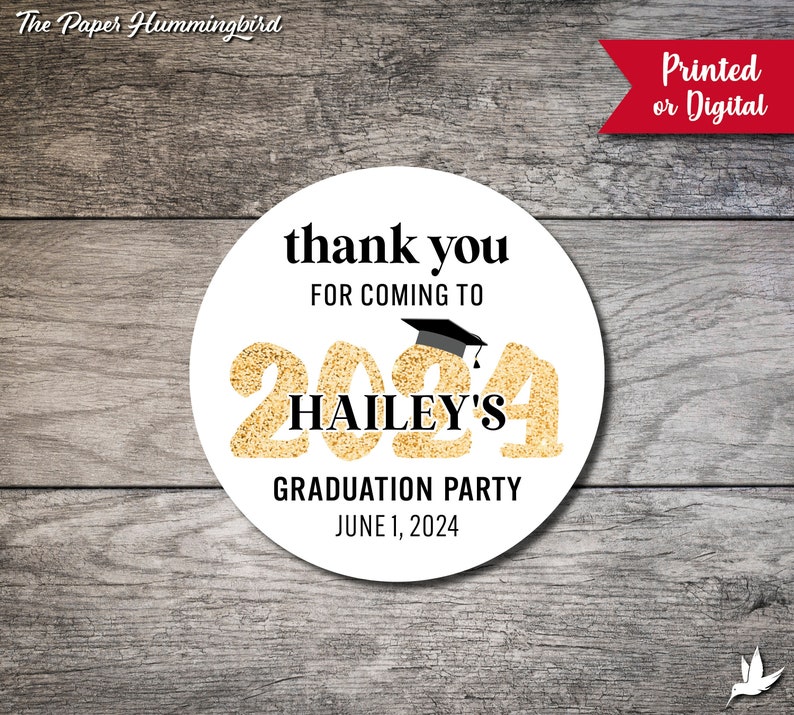 Graduation Favor Stickers, Graduation Personalized Circle Label, 2024 Favor Label, Custom Digital or Printed Thank You Sticker, Grad Party image 1