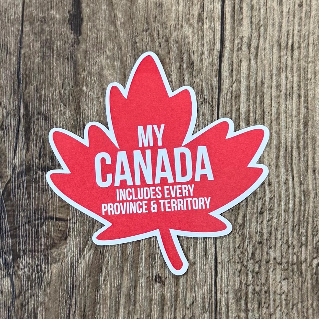 Canada Sticker, My Canada Sticker, Patriotic Sticker, Political Sticker ...
