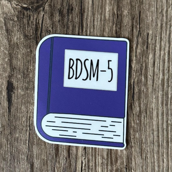 Mental Health Sticker, DSM5 Sticker, Funny Sticker, Relatable Sticker, Mental Health Sticker, Cute Sticker, Text Book Sticker, Social Work