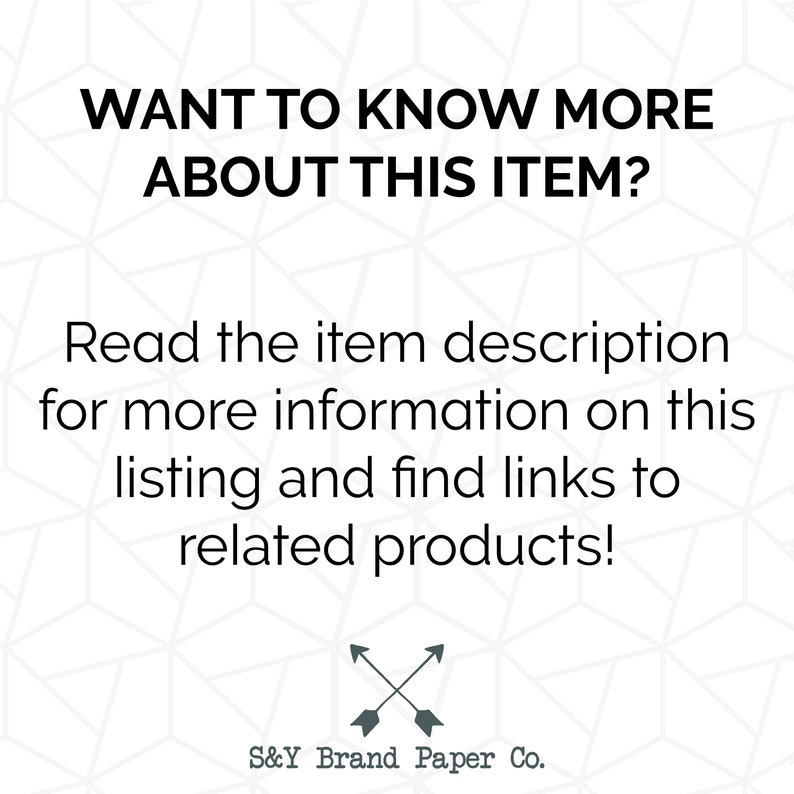 May include: Text graphic with the words "WANT TO KNOW MORE ABOUT THIS ITEM?" and "Read the item description for more information on this listing and find links to related products!" with a black arrow pointing down and a black arrow pointing up. The text "S&Y Brand Paper Co." is below the arrows.