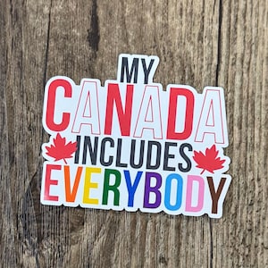 Sticker Canada, Sticker My Canada, Sticker tout le monde, Sticker politique, Sticker Keep Alberta, Sticker Fierté, Sticker feuille d'érable, Fierté