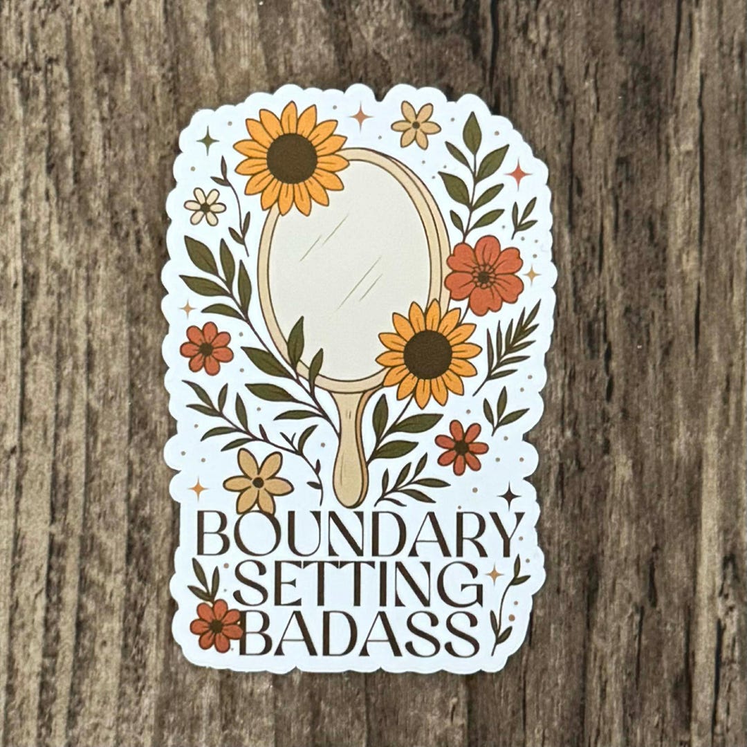Boundary Sticker, Boundaries Sticker, Bad Ass Sticker, Vintage Sticker ...