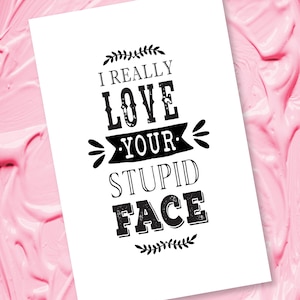 Carte de Saint-Valentin drôle, Saint-Valentin, amour, mignon, carte pour elle, carte pour lui, couples, téléchargement numérique, carte papier, stupide, tête stupide