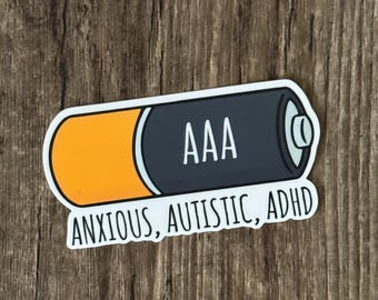 AAA Battery Sticker, Anxiety Sticker, Autism Sticker, ADHD Sticker, Funny Sticker, Mental Health, Gift for Friend, Gift For You, Self Care
