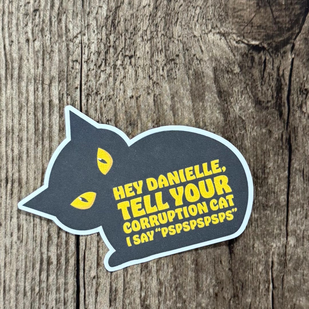 Danielle Smith Sticker, Corruption Sticker, Cat Sticker, Gold Cat ...