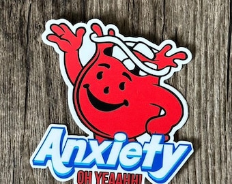 Anxiety Sticker, Anxious Sticker, Mental Health Sticker,  Laptop Sticker, Sticker Cute, Gift for him, Gift for her, Mental Health
