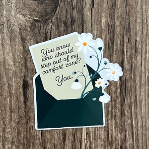 Sticker pour zone de confort, Hors de ma zone de confort, Sticker santé mentale, Laisse-moi tranquille, Joli sticker, Sticker fleur, Allez-y, Cadeau pour elle