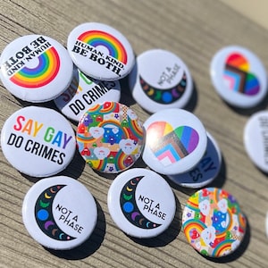 Button Pins, Pinback, Buttons, Pride pins, Ally Pins, Pride Badge, Support Pins, LGBTQ Pin, Gift for Her, Friend Gift, Gift for Him