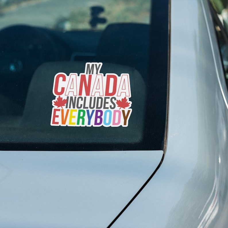 Canada Sticker, My Canada Sticker, Everybody Sticker, Political Sticker ...