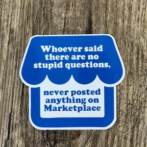 Sticker Marketplace, No Stupid Questions, Sticker drôle, Sticker sarcastique, Cadeau pour lui, Cadeau pour elle, Cadeau pour ami, Canadien