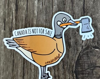 Canada Goose Sticker, Canada Sticker, Canadian Made Sticker, Canada Sticker, Goose Sticker, Canadian Goose Sticker, Canada Not For Sale