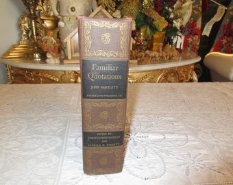 FAMILIAR QUOTATIONS by John Bartlett