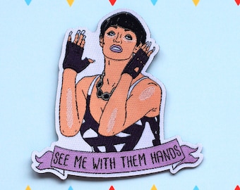 Tatianna 'See Me With Them Hands' iron on patch