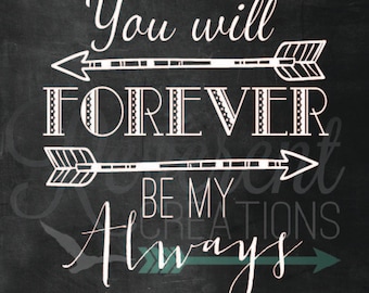 Forever be my Always Digital Download