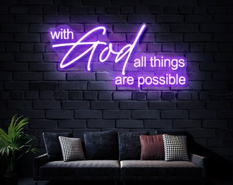 With God All Things Are Possible LED Neon Sign, Christian Home Decor