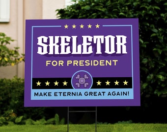 Skeletor for President - Yard Sign with H-stake - 2024 Election - 24x18&quot; - Masters of the Universe