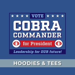 Cobra Commander Election - T-Shirt Hoodie - G.I. Joe