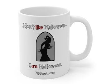 I am Halloween | Mug 11oz Coffee Tea
