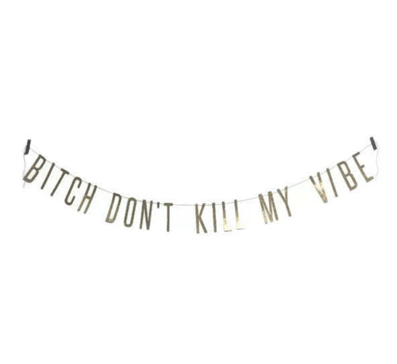 bitch dont kill my vibe neon sign bitch dont kill my vibe neon sign