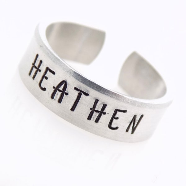 Heathen Adjustable Aluminum Ring, Free Thinker jewelry, Hand stamped gift for her or him, Unisex Atheism everyday jewelry gift idea