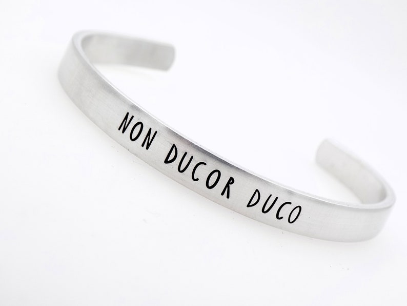 Non Ducor Duco,I'm not led, I lead, Handstamped Adjustable Aluminum Cuff, Inspirational Gift for her or him, Latin Phrase image 3