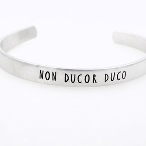 Non Ducor Duco,I'm not led, I lead, Handstamped Adjustable Aluminum Cuff, Inspirational Gift for her or him, Latin Phrase image 4