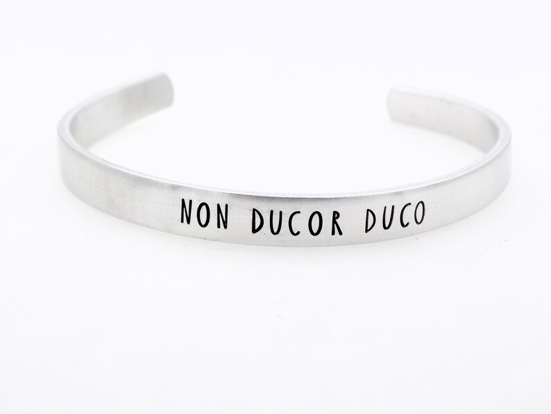 Non Ducor Duco,I'm not led, I lead, Handstamped Adjustable Aluminum Cuff, Inspirational Gift for her or him, Latin Phrase image 4