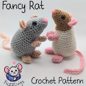 May include: Two crocheted rat toys, one gray and one white with brown accents. Both have pink noses and pink tails. The text "Fancy Rat Crochet Pattern" is below the toys.