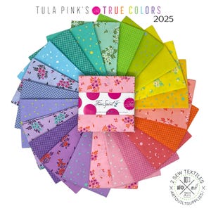 May include: A collection of patterned fabric squares in a rainbow of colours, including blue, green, yellow, pink, and purple. The bundle is labelled "Tula Pink's True Colors 2025" and includes a "Free Spirit" label. The fabric squares are arranged in a circular pattern.