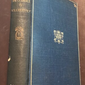 Book: The Literary Man&#39;s Bible by W.L. Courtney (1908). Lovely little item!