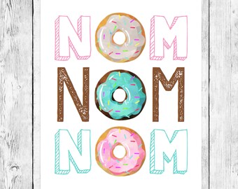 Nom Nom Nom/ Donut Party Pun Word Art Printable/ First Birthday Doughnut Celebration/ Pink Turquoise/ Chocolate Vanilla Sprinkle/ Food Table