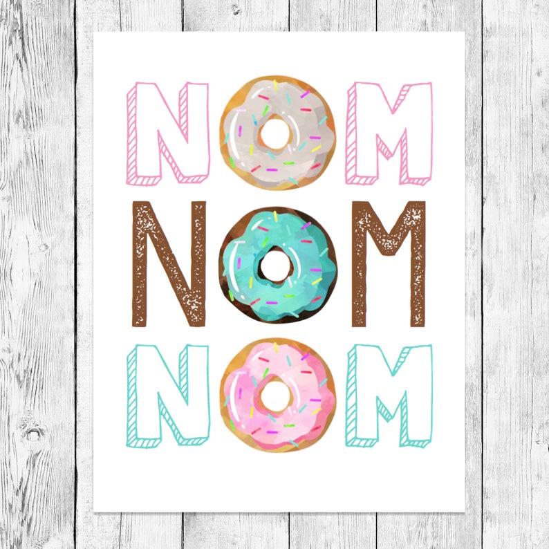 Nom Nom Nom/ Donut Party Pun Word Art Printable/ First Etsy