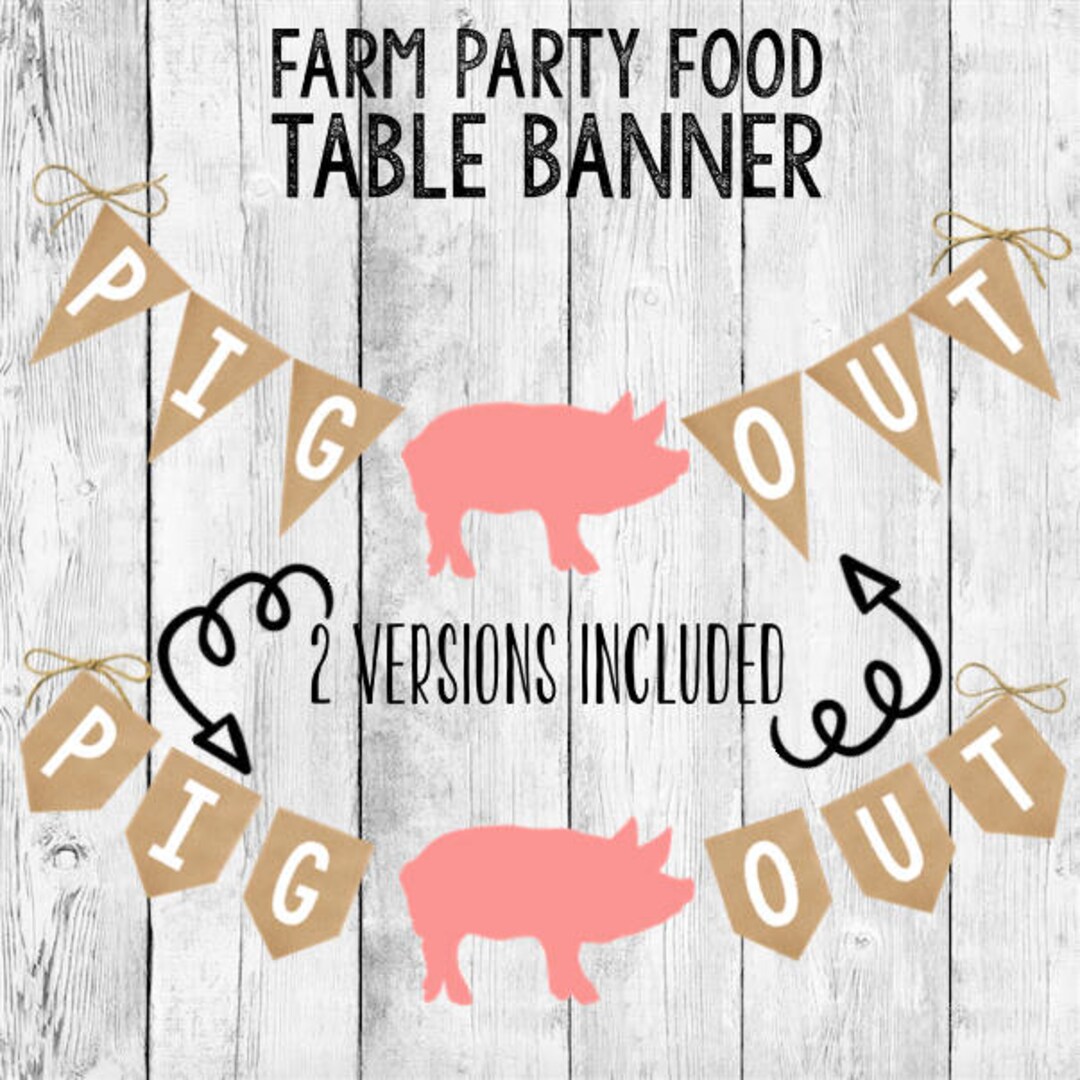 Farm Party PIG OUT Banner Printable/ Barnyard Animal Birthday Bunting ...