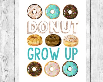Donut Grow Up/ Doughnut Party Pun Word Art/ Printable/ Boy First Birthday Celebration/ Blue Turquoise/ Chocolate Vanilla Sprinkles/ Download