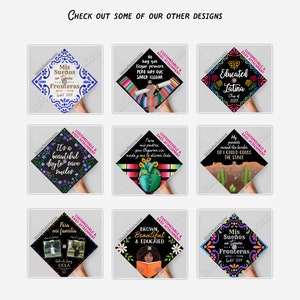 May include: A collection of graduation cap designs with various themes and text. Designs include phrases like "Mis Suenos no tienen Fronteras" and "Educated Latina." Each cap is adorned with colorful patterns and illustrations, perfect for graduation.