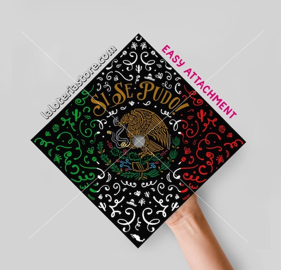 Customizable Graduation Cap Topper - Si Se Pudo Mexican Flag