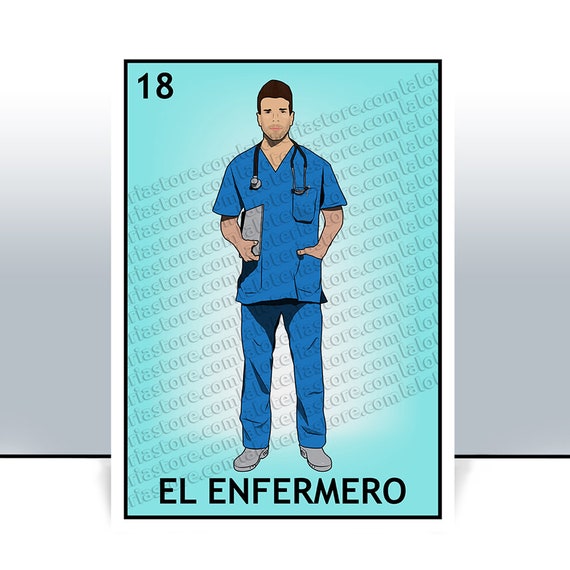 Class 2019 El Enfermero Loteria Card The Nurse Man Mexican Etsy