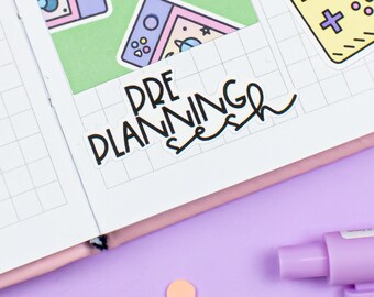Pre Planning Sesh PRINTABLE Script Planner Stickers, For all Vertical Planners, Bullet Journals, Hobonichi Weeks