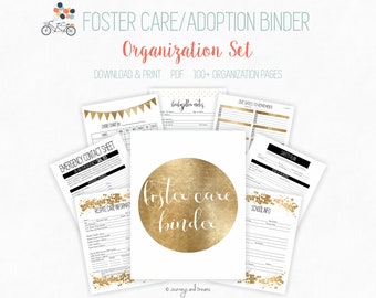 UPDATED* Foster Care / Adoption Organization Binder . 100+ Pages! .  8.5 x 11 in . Printable . DIGITAL DOWNLOAD . Gold Series